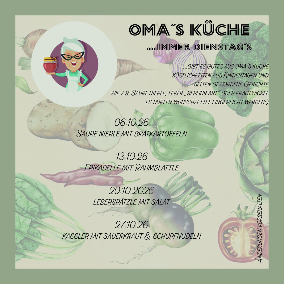Flyer Oma's Küche mit den Terminen für dienstags Gerichte aus Oma's Küche
